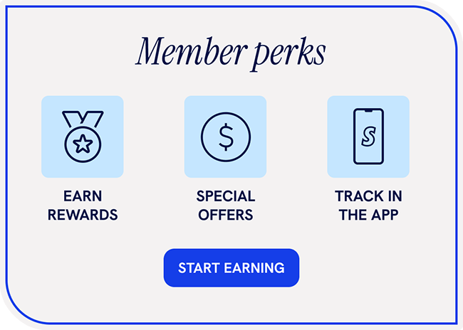 Member Perks - Earn points, special offers, track in the app. Start earning.