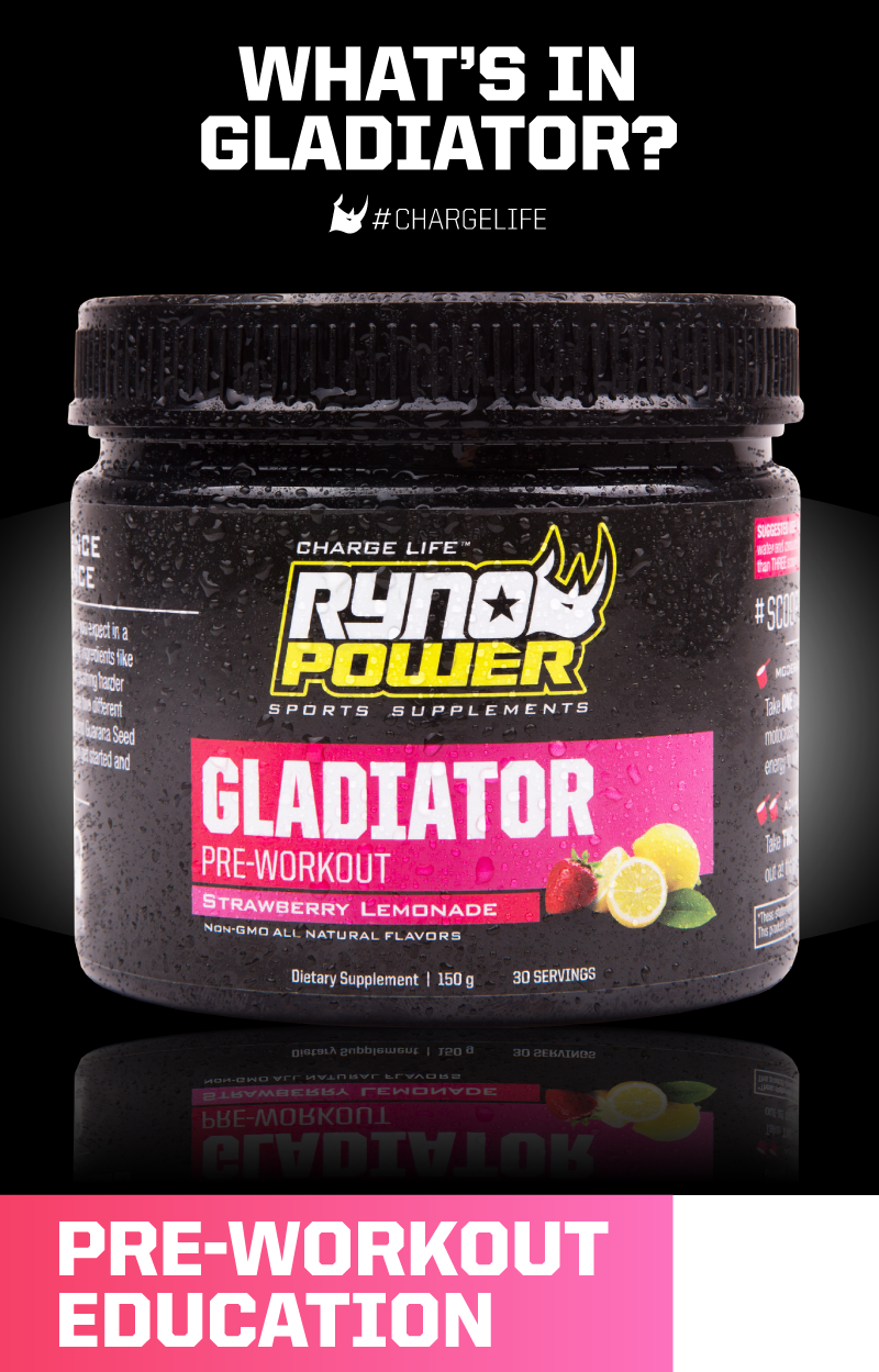 The power of Gladiator Preworkout! Ryno Power
