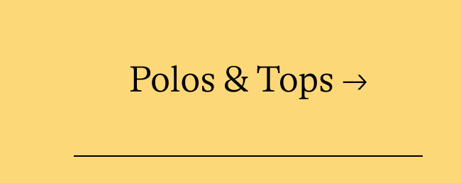 Polos & Tops
