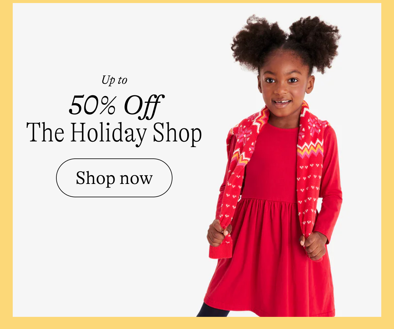 up to 50% Off The Holiday Shop