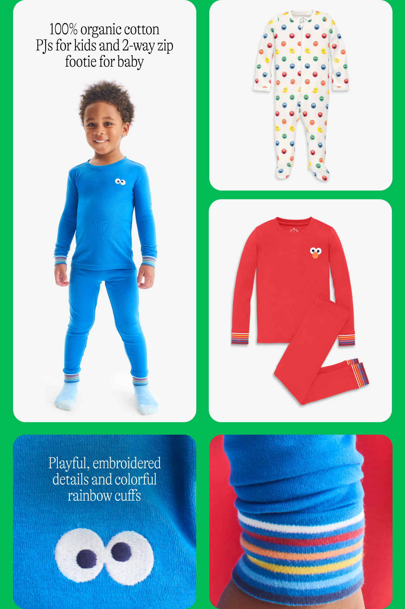100% organic cotton PJ separates for kids and 2-way zip footie for baby