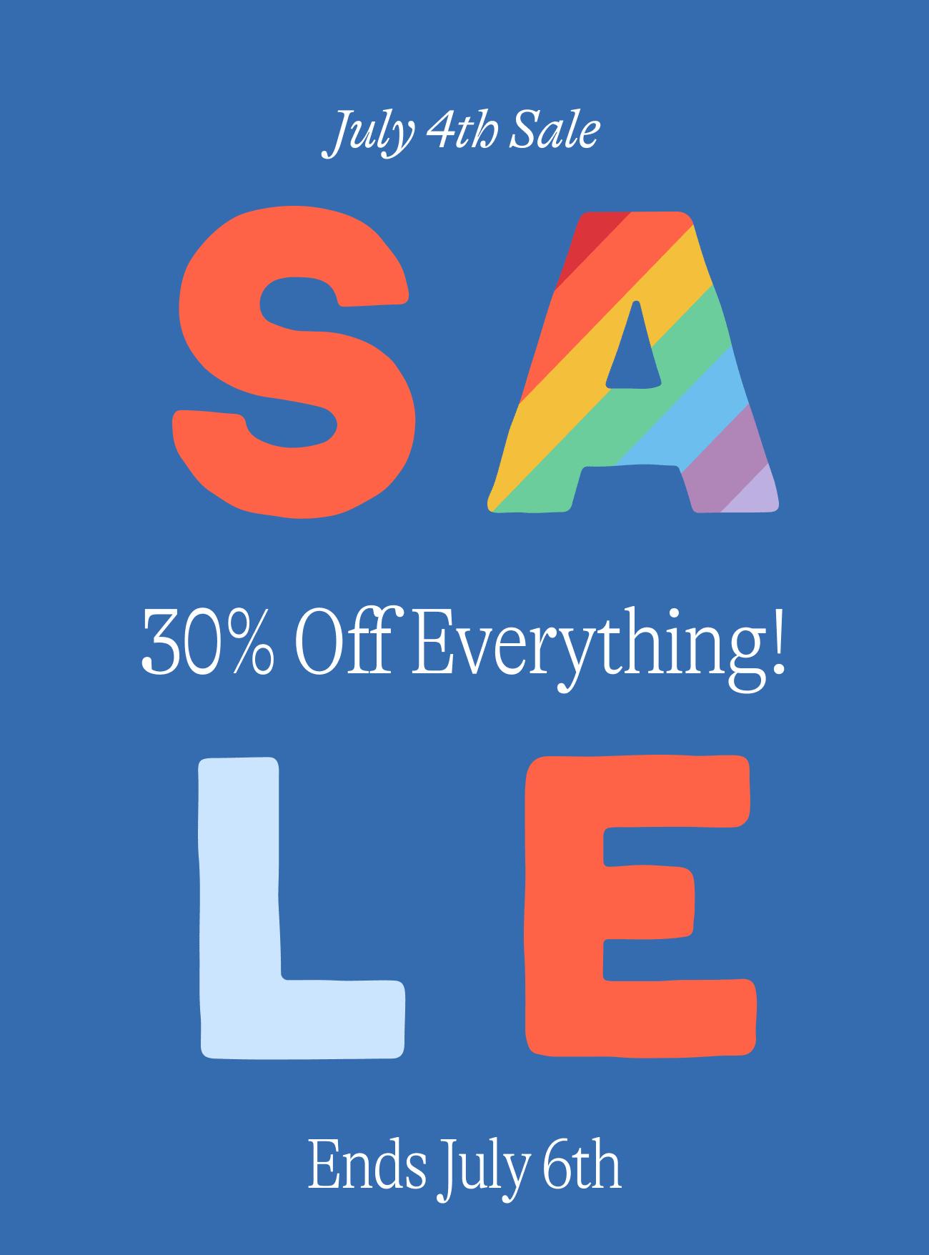 Limited time event! Hello Summer Sale.
