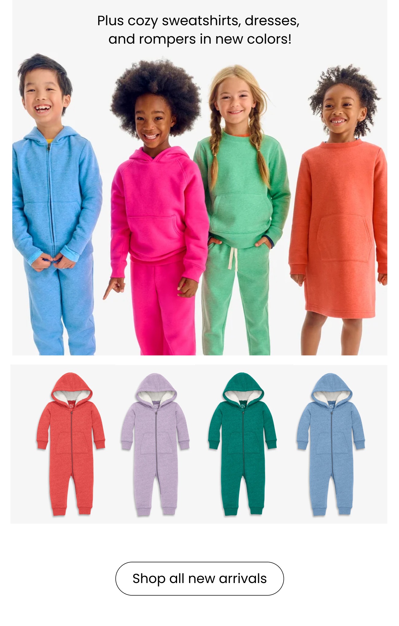 Plus cozy sweatshirts, dresses,  and rompers in new colors! shop all new arrivals