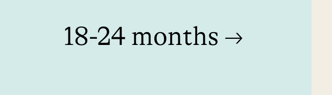 18-24 months
