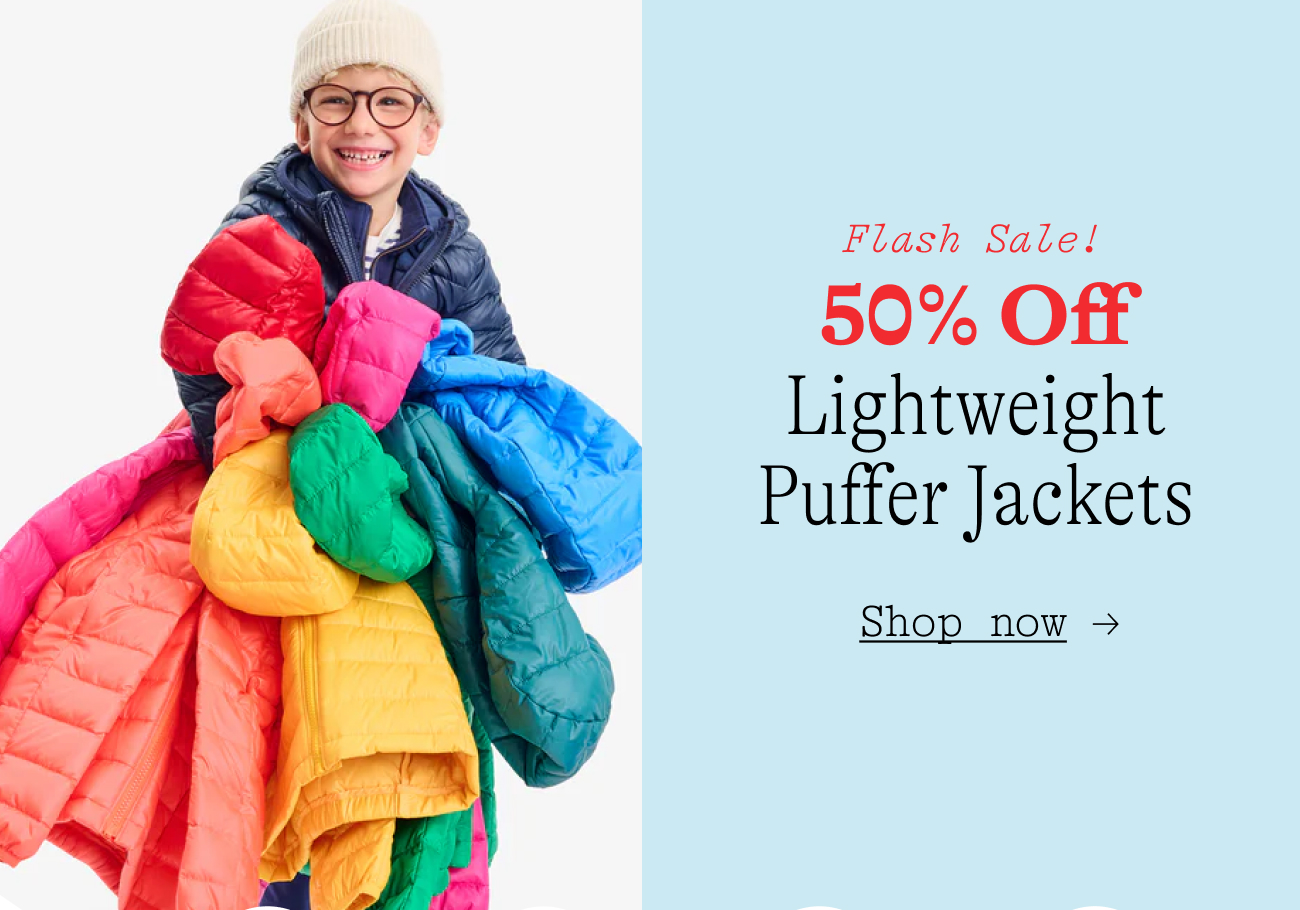 flash sale! 50% Off Lightweight Puffers Jackets shop now