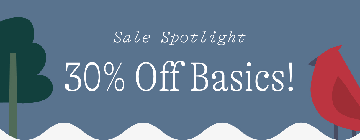 Sale spotlight: 30% off basics