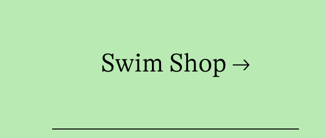 Swim Shop →