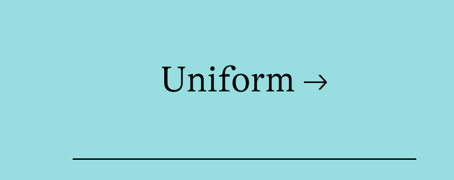 Uniform