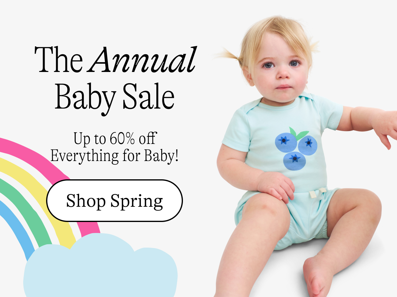 The Annual Baby Sale. Up to 60% off everything for baby