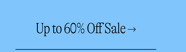 up to 60% off sale