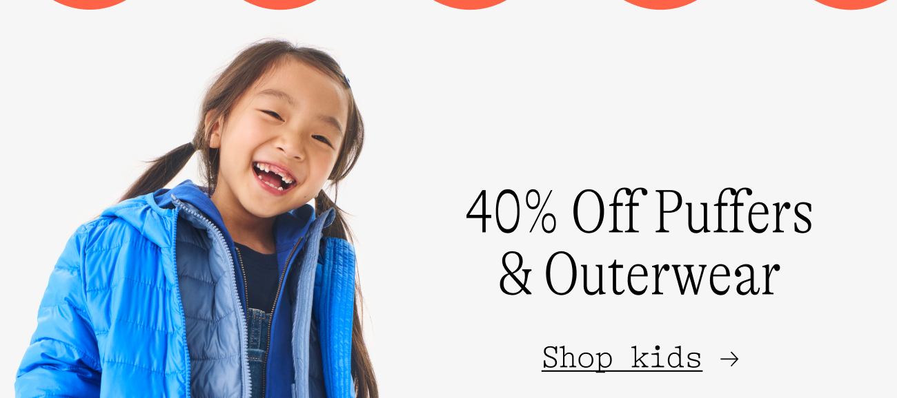 40% Off Puffers & Outerwear shop kids