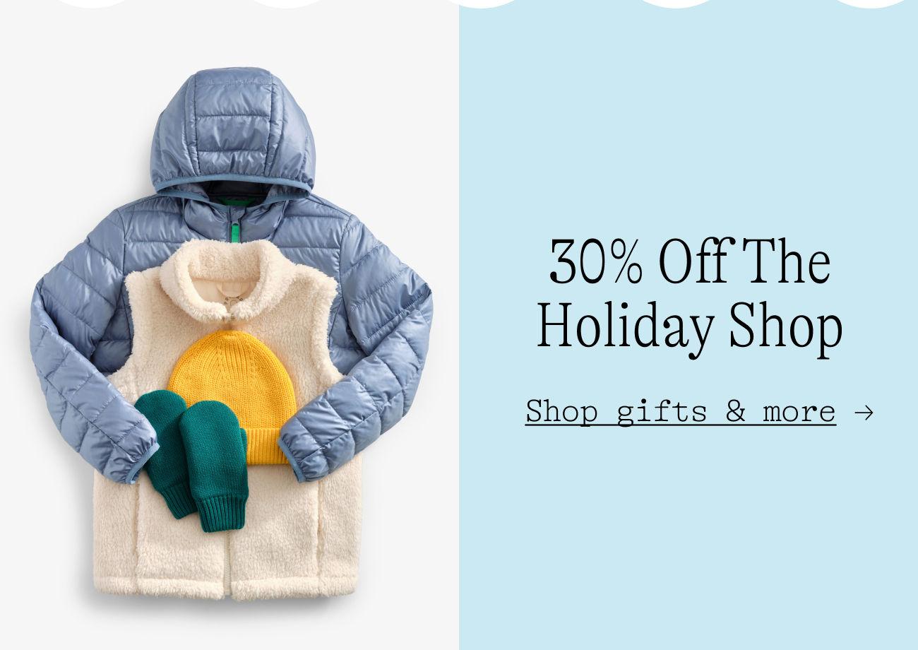 30% Off The Holiday Shop  Shop gifts & more →