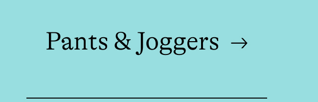 pants & joggers