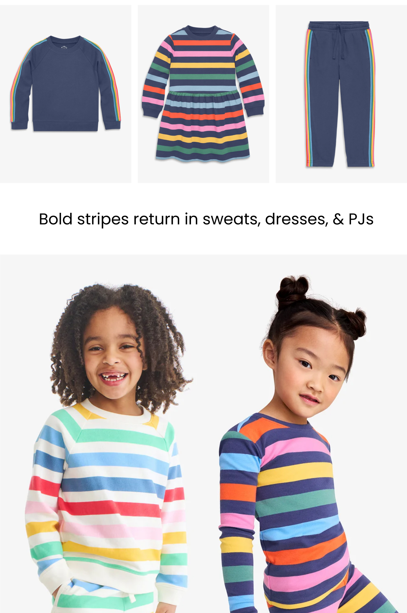 Bold stripes return in sweats, dresses, & PJs