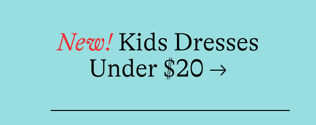 Dresses Under $20 →