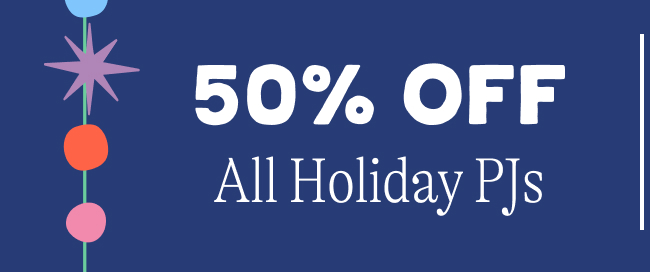 50% off holiday pjs