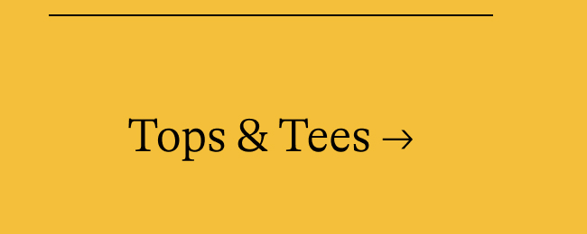 Tops & Tees →