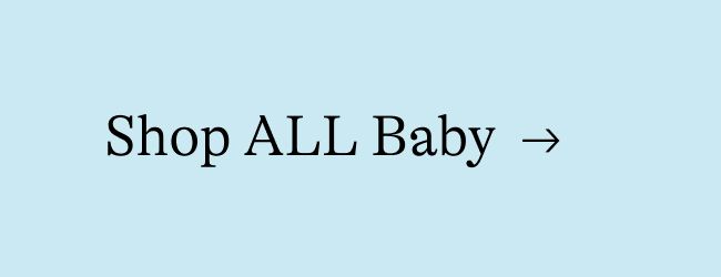 Shop ALL baby→
