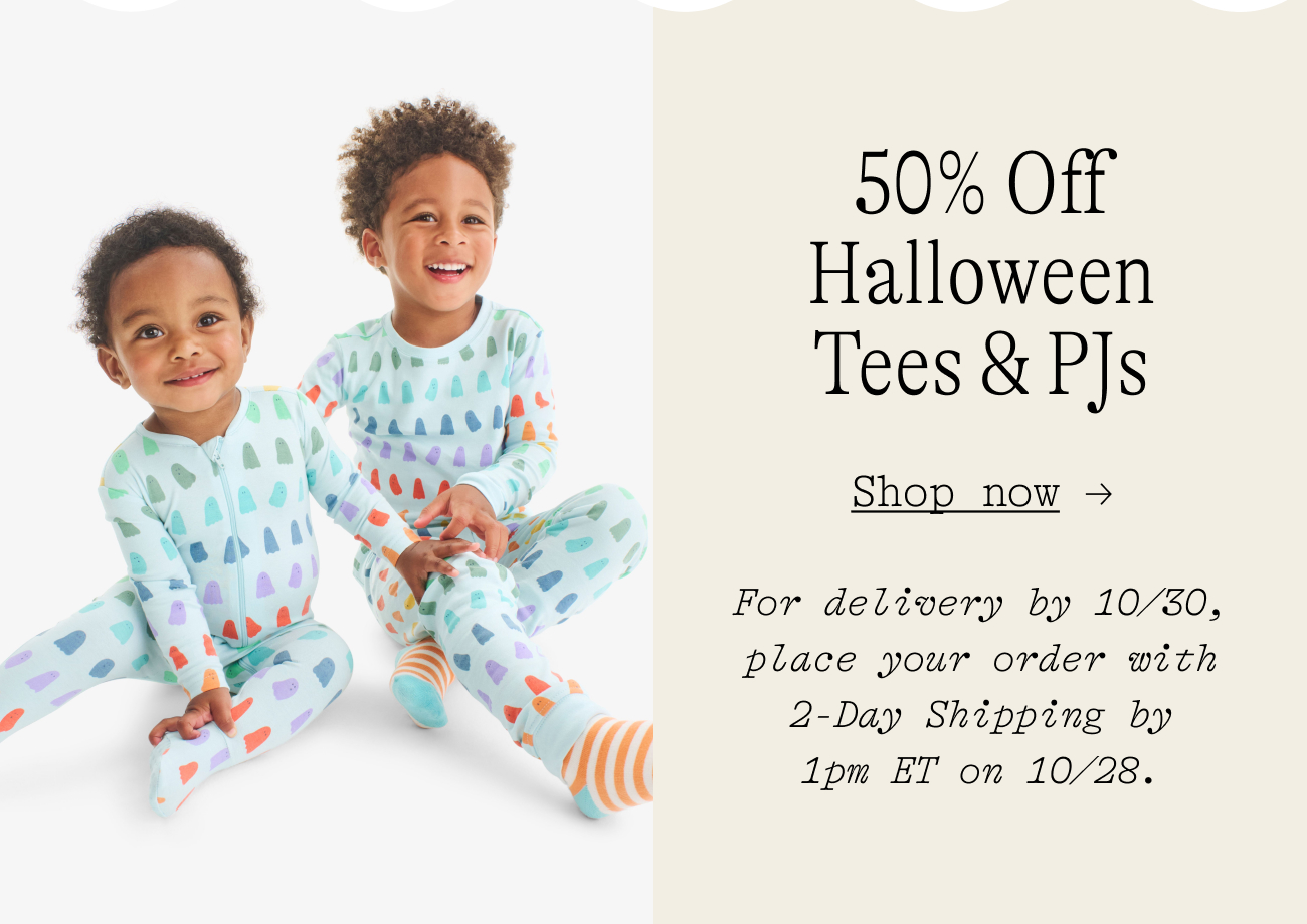 50% Off Halloween shop tees & pjs For delivery by 10/30, place your order with 2-Day Shipping by 1pm ET on 10/28.