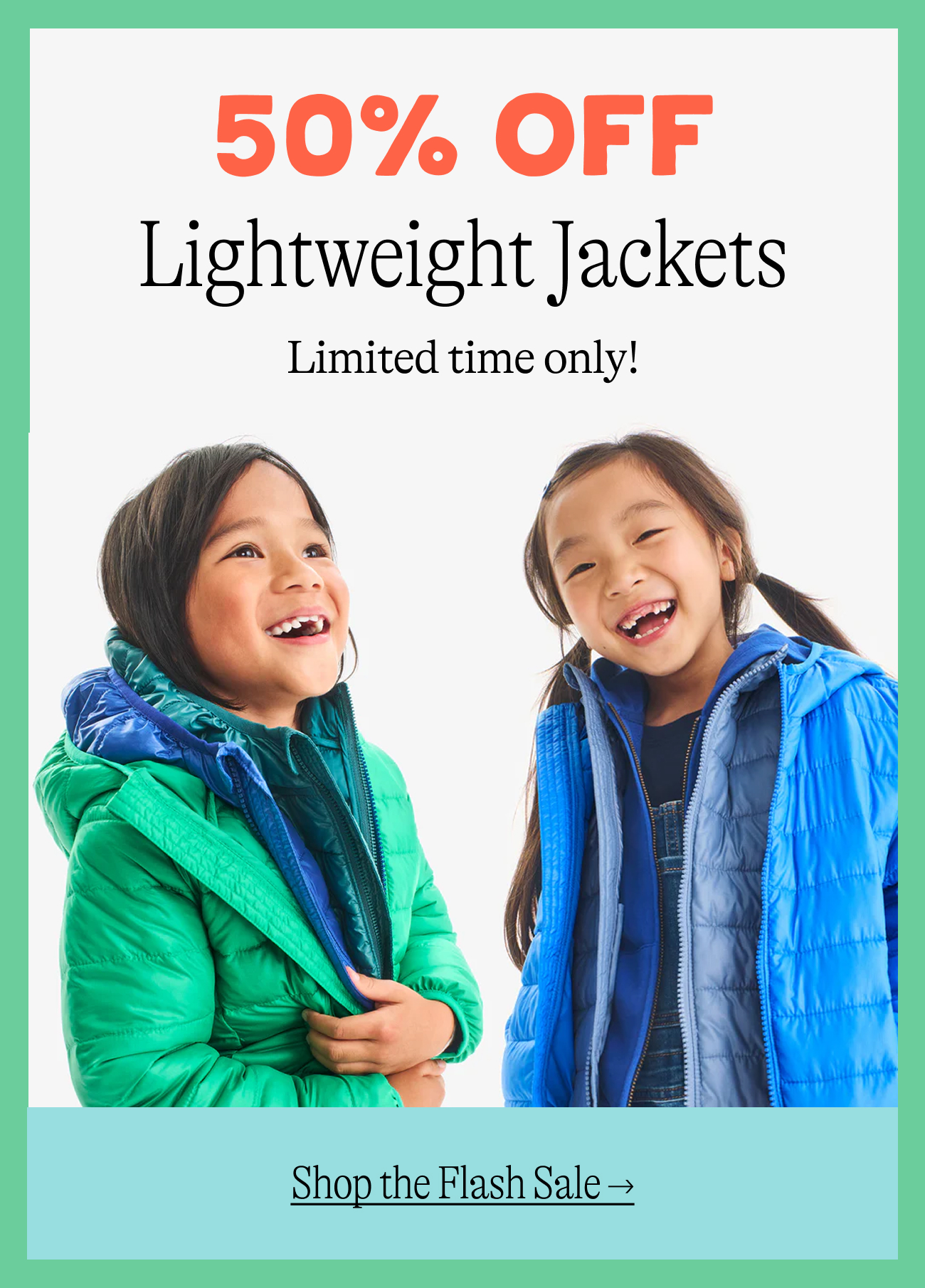 50% off Lightweight Jackets limited time only