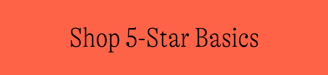Shop 5-Star Basics