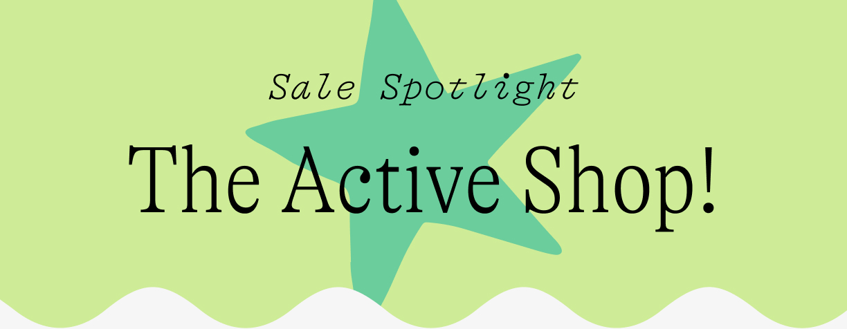 sale spotlight / active shop