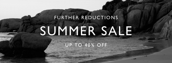 Summer Sale Further Reductions