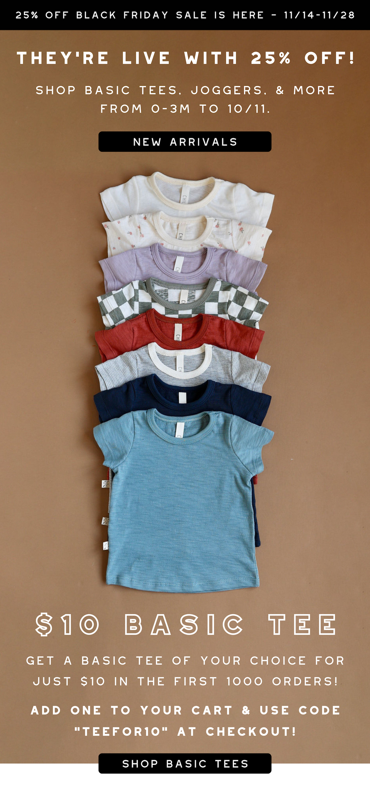 $10 basic tees + 25% OFF! - Childhoods Clothing