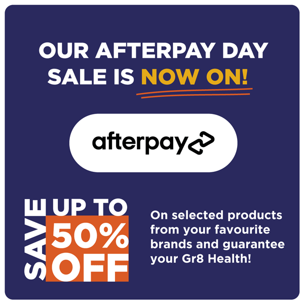 AFTERPAY DAY SALE 📣 Starts NOW Gr8 Health
