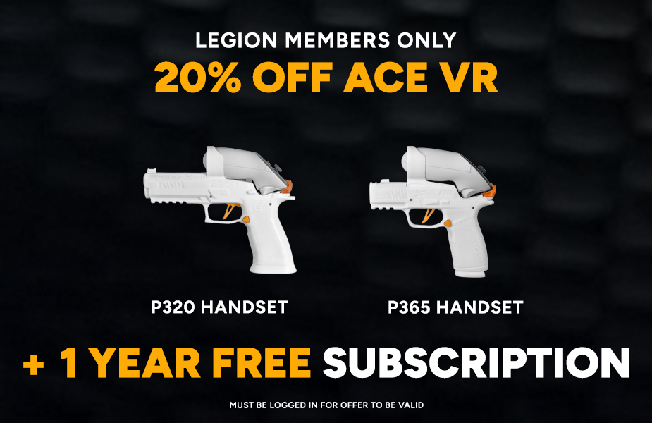 ACE VR 20% Off LEGION Members Only