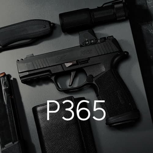 P365 PISTOLS P365 PISTOLS