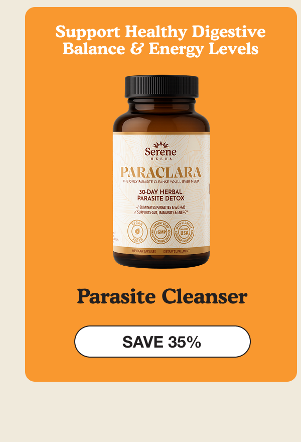 Support Healthy Digestive balance and energy levels | parasite cleanser 