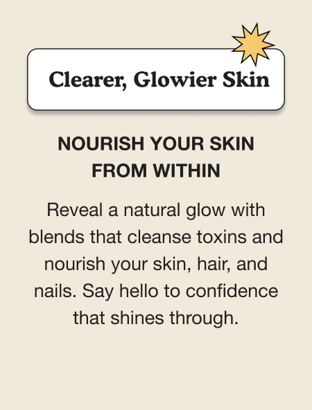 Clearer, Glowier Skin