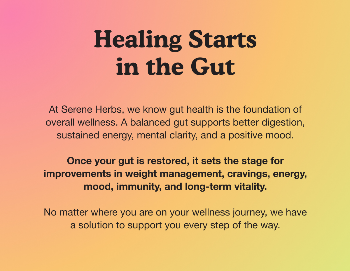 HEALING STARTS IN THE GUT