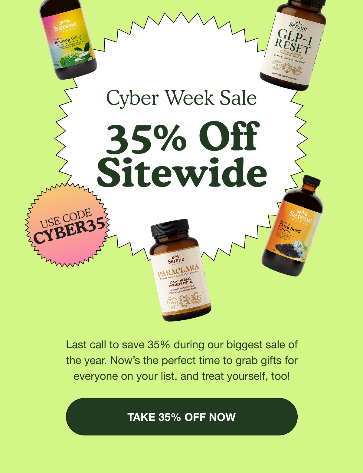 Cyber Monday Sale | 35% Off Sitewide | Use code: CYBER35 | Last call to save 35% during our biggest sale of the year. Now's the perfect time to grab gifts for everyone on your list, and treat yourself, too! | Take 35% Off Now