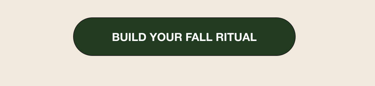 Build Your Fall Ritual