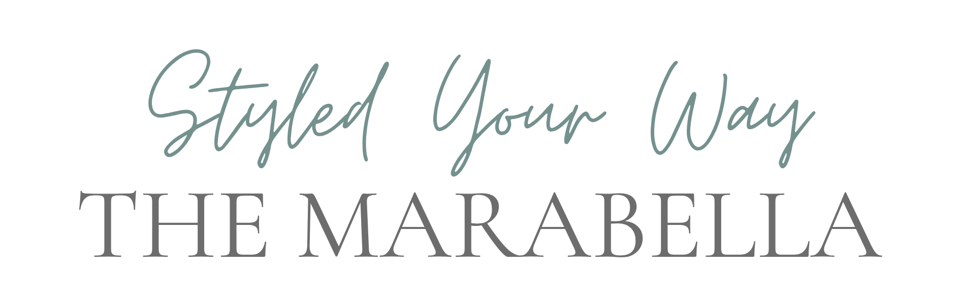 MARABELLA: Styled Your Way