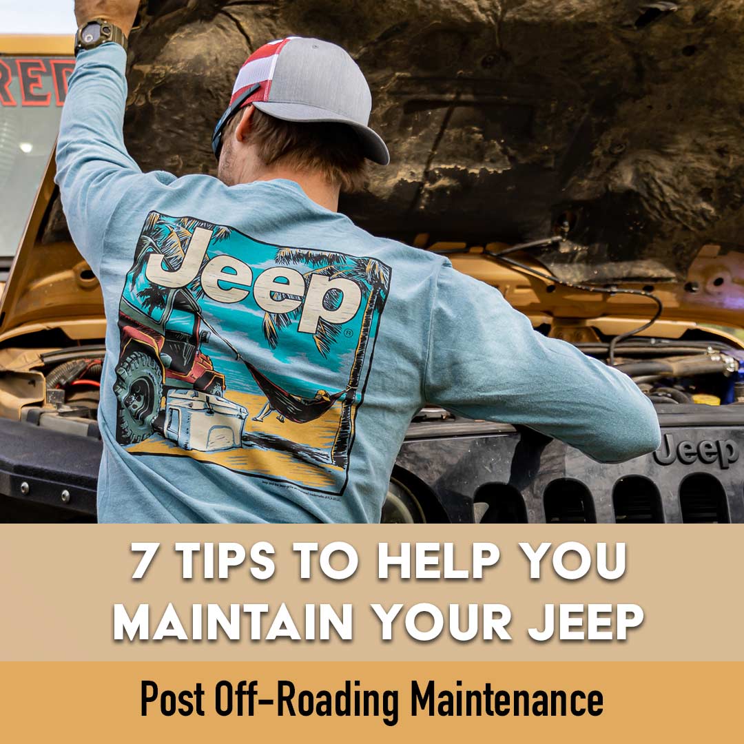 🔧 7 Tips for Better Jeep Maintenance 🔧 JEDCO