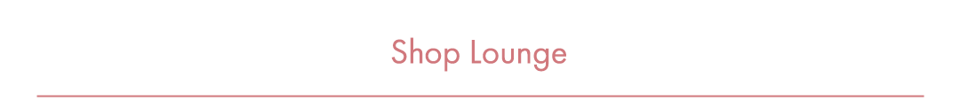 Shop Lounge