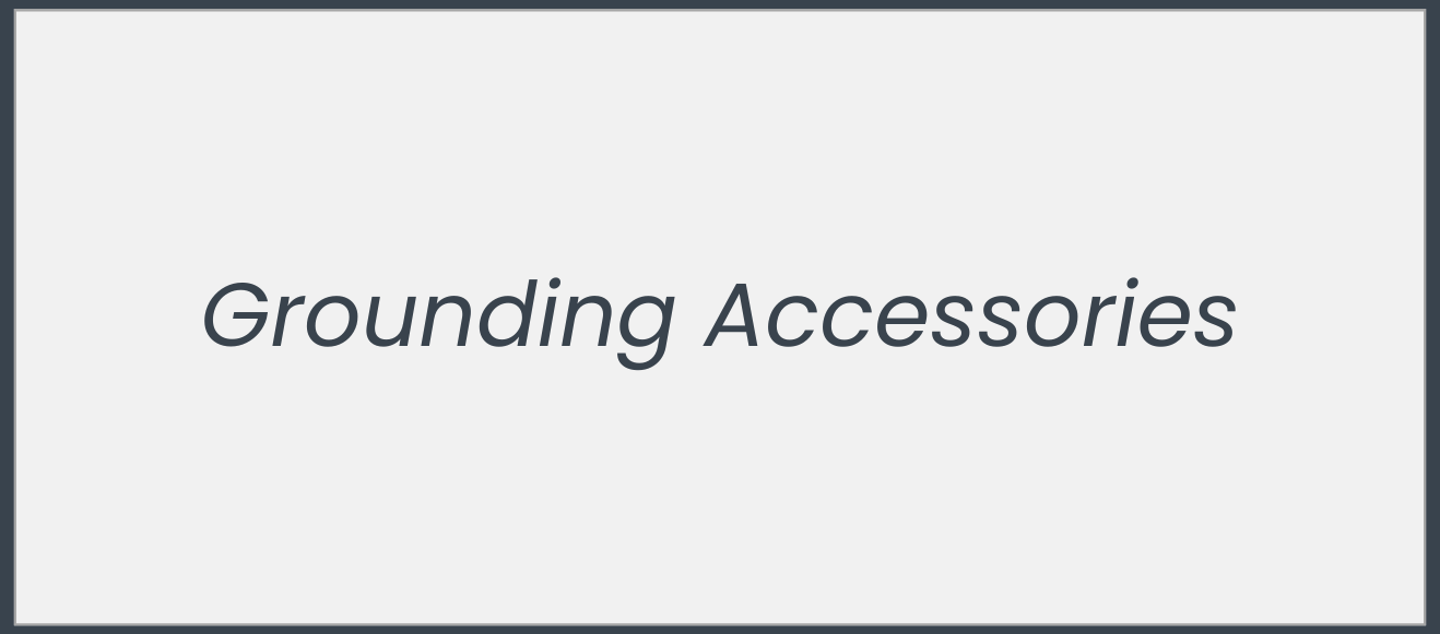 Grounding Accessories