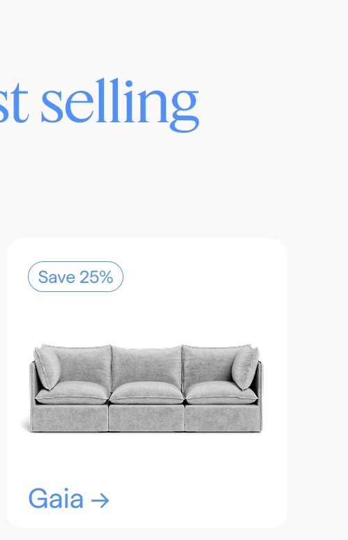 Save on best selling collections. Save 25%. Gaia.