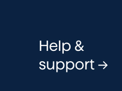 Help & support