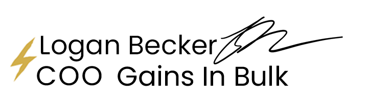 Logan Becker | COO, Gains In Bulk