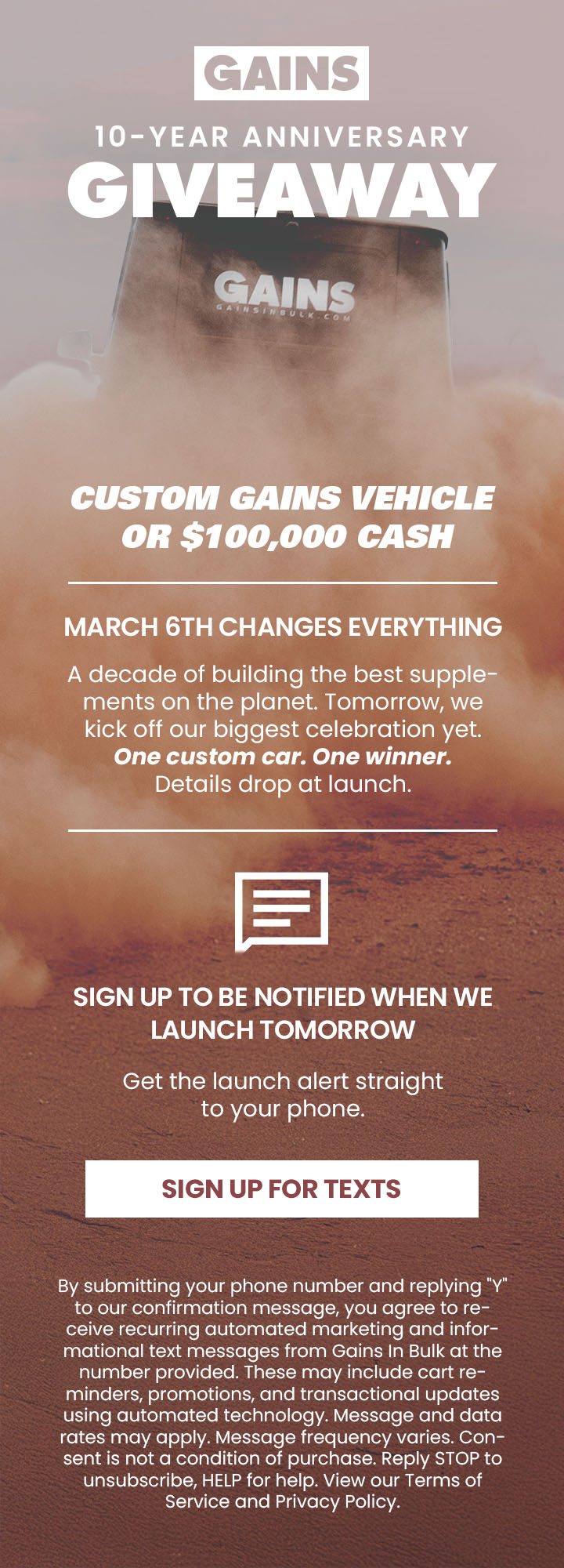 10-Year Anniversary Giveaway | Custom GAINS Vehicle or $100k Cash | Sign Up To Be Notified When We Launch Tomorrow!