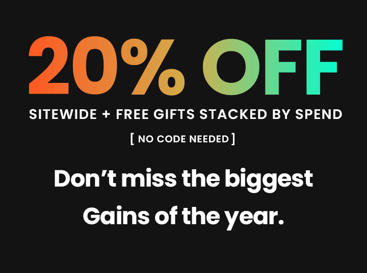 20% OFF SITEWIDE + FREE GIFTS STACKED BY SPEND - NO CODE NEEDED