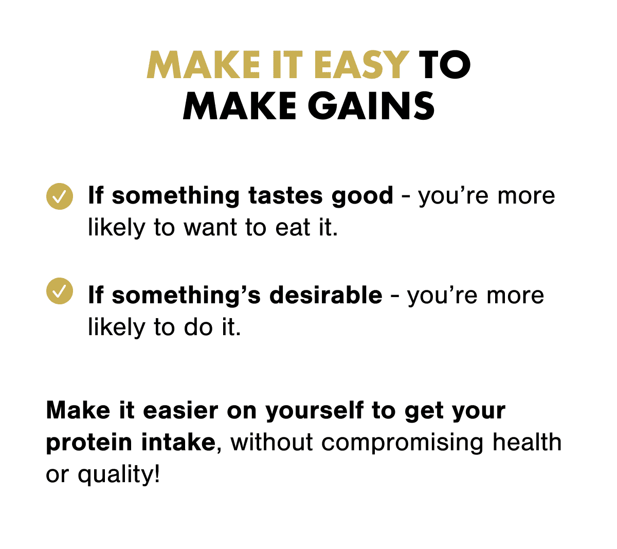 Make It EASY To Make GAINS