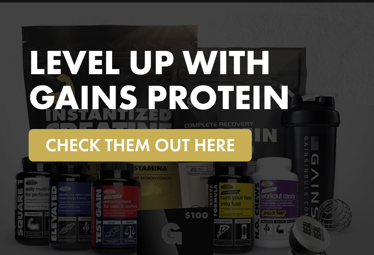 LEVEL UP WITH GAINS PROTEIN