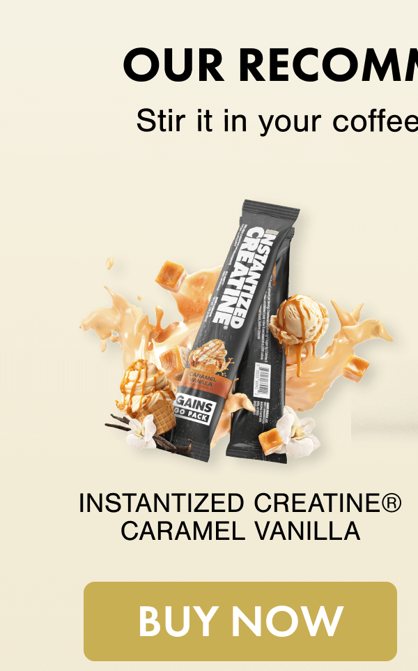 INSTANTIZED CREATINE® CARAMEL VANILLA - BUY NOW