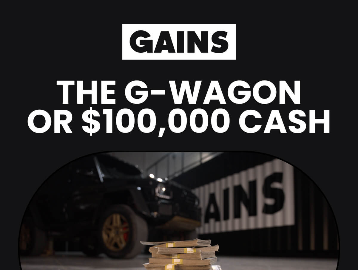 THE G-WAGON OR $100,000 CASH