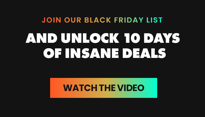 JOIN OUR BLACK FRIDAY LIST